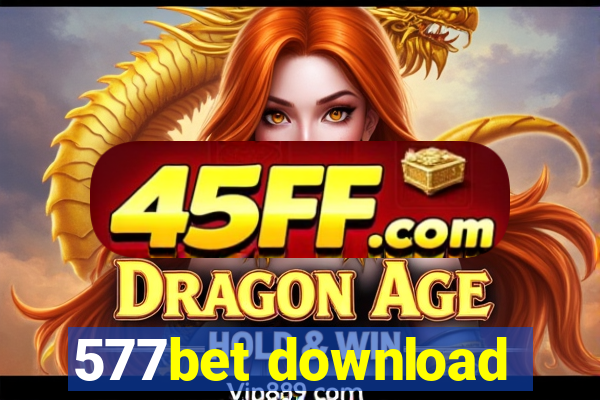 577bet download